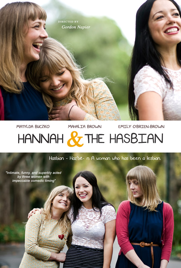 Hannah & The Hasbian, Mahalia Brown, Actor, Melbourne, Australia